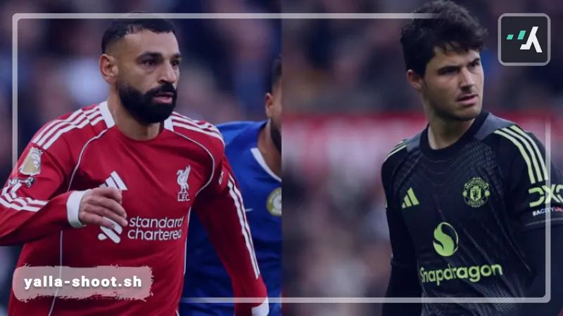 تعديل موعد مباراة ليفربول ومانشستر يونايتد بالدوري الإنجليزي 2026